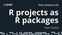 Using R package structure for data science projects | Kylie Ainslie | Data Science Lab